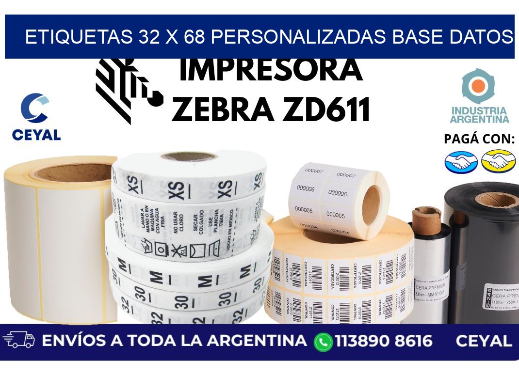etiquetas 32 x 68 personalizadas base datos