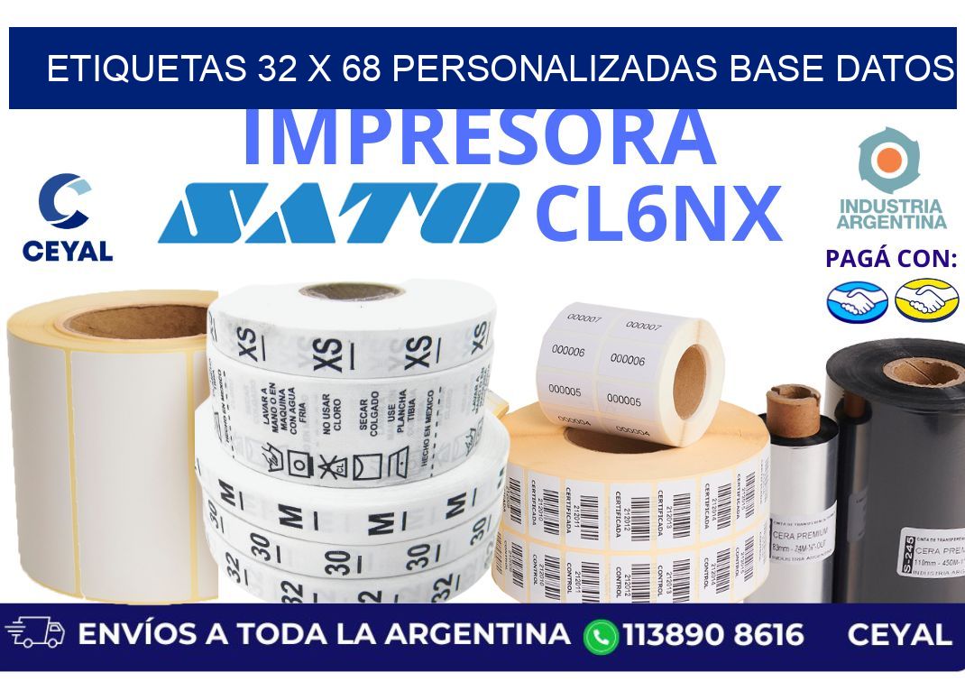 etiquetas 32 x 68 personalizadas base datos