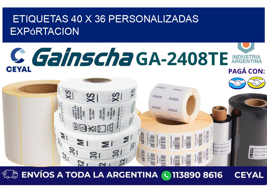 etiquetas 40 x 36 personalizadas expórtacion