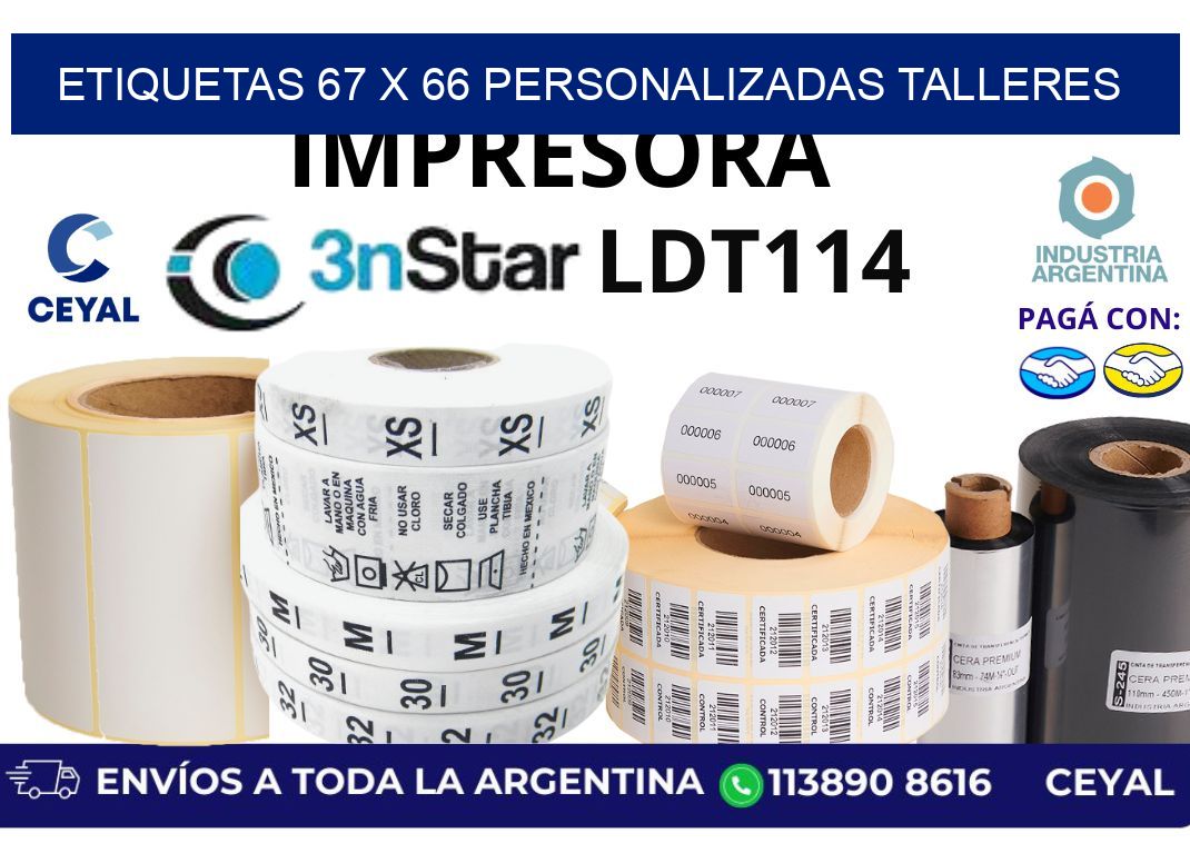 etiquetas 67 x 66 personalizadas talleres
