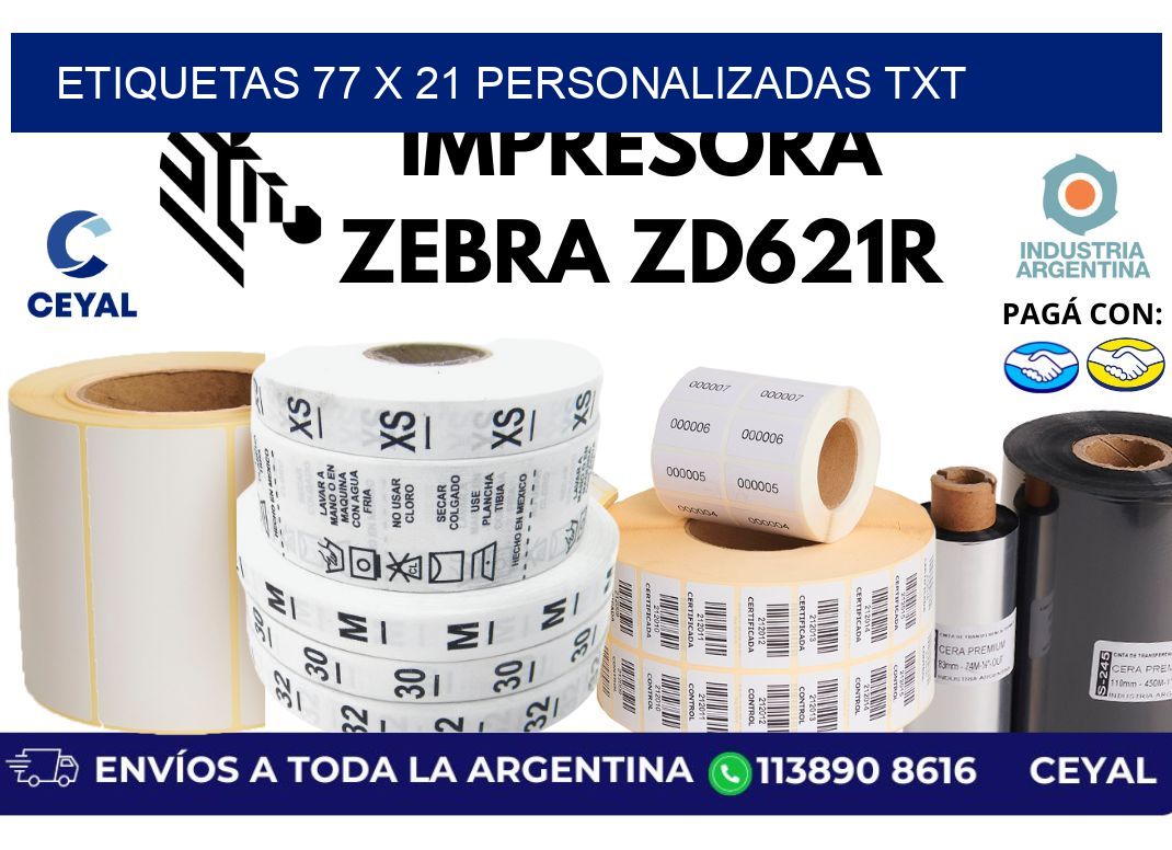 etiquetas 77 x 21 personalizadas txt