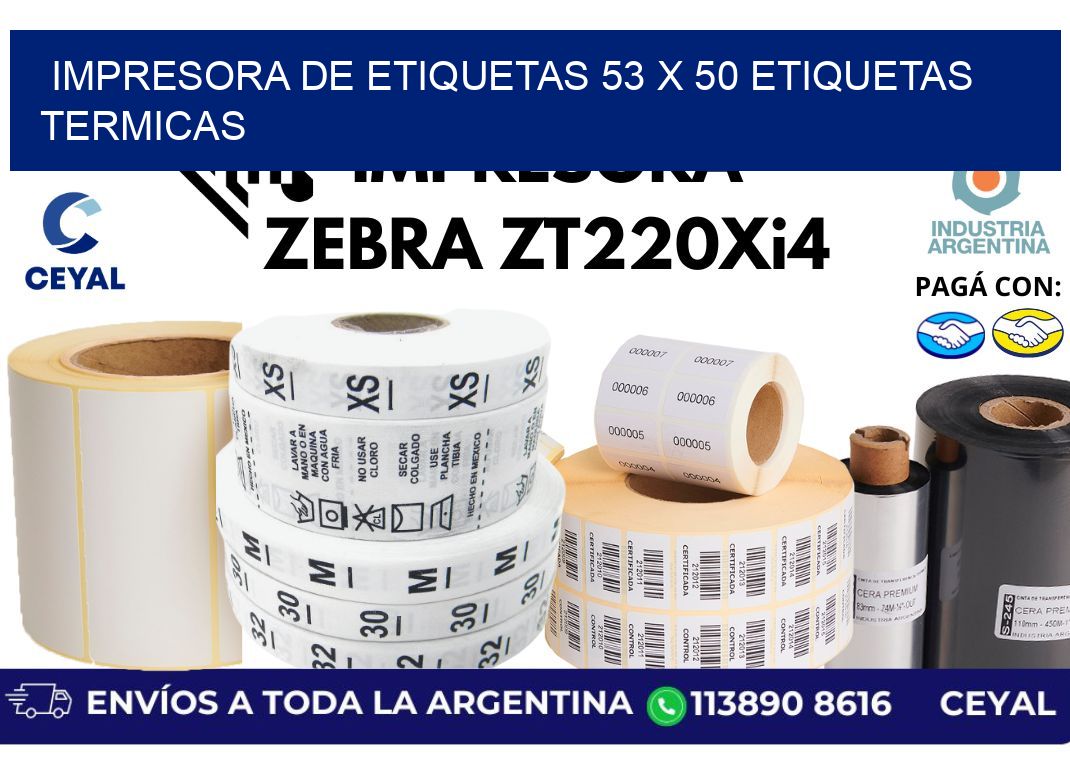 impresora de etiquetas 53 x 50 etiquetas termicas