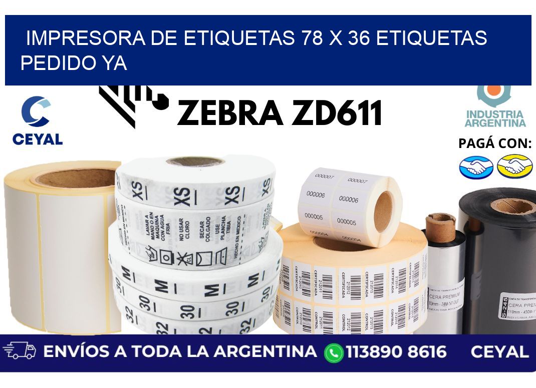 impresora de etiquetas 78 x 36 etiquetas pedido ya