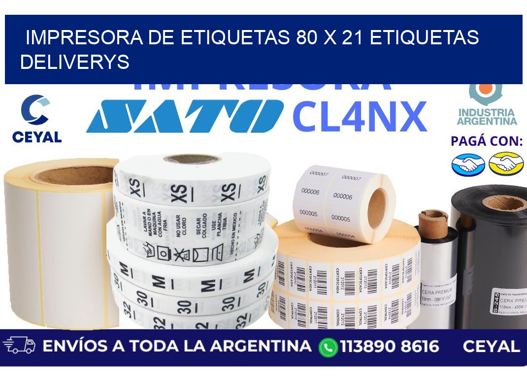 impresora de etiquetas 80 x 21 etiquetas deliverys