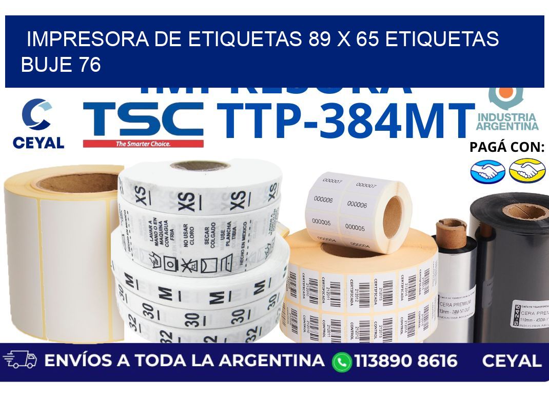 impresora de etiquetas 89 x 65 etiquetas buje 76