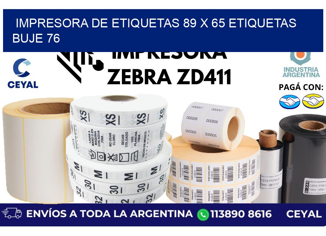 impresora de etiquetas 89 x 65 etiquetas buje 76