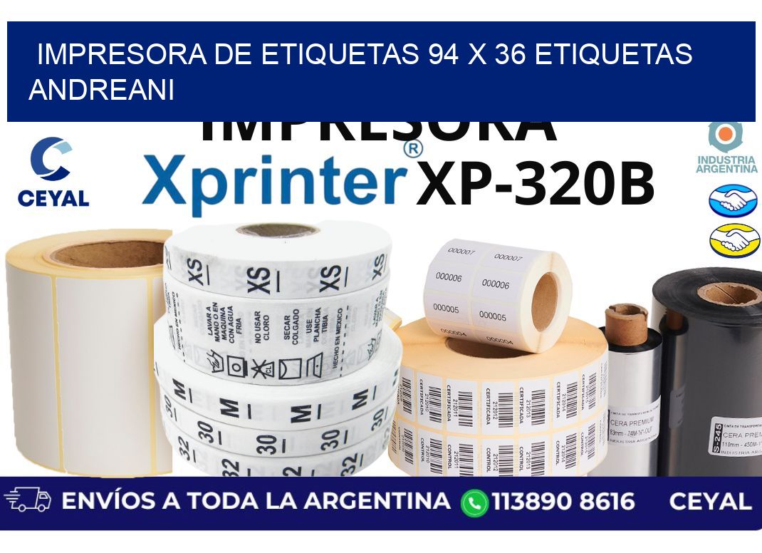 impresora de etiquetas 94 x 36 etiquetas andreani
