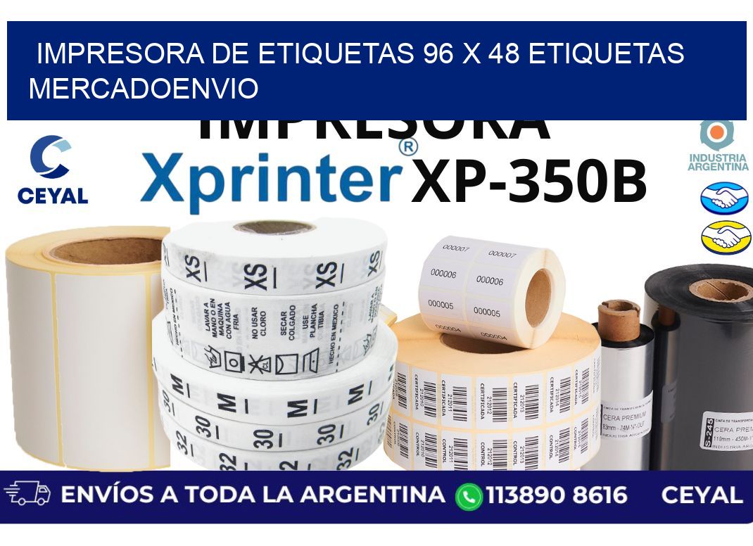 impresora de etiquetas 96 x 48 etiquetas mercadoenvio