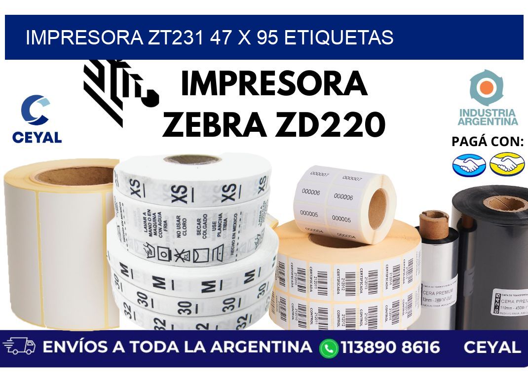 impresora zt231 47 x 95 etiquetas