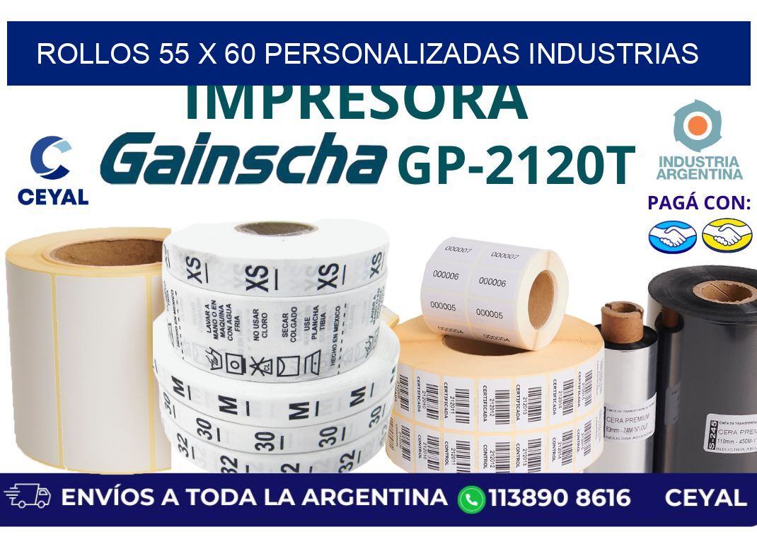 rollos 55 x 60 personalizadas industrias