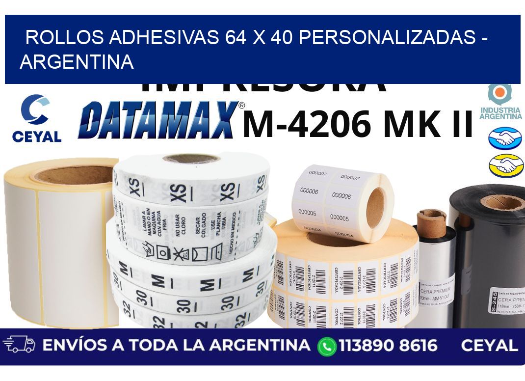 rollos adhesivas 64 x 40 personalizadas - Argentina