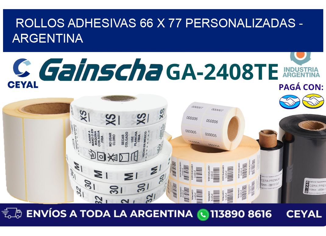 rollos adhesivas 66 x 77 personalizadas - Argentina