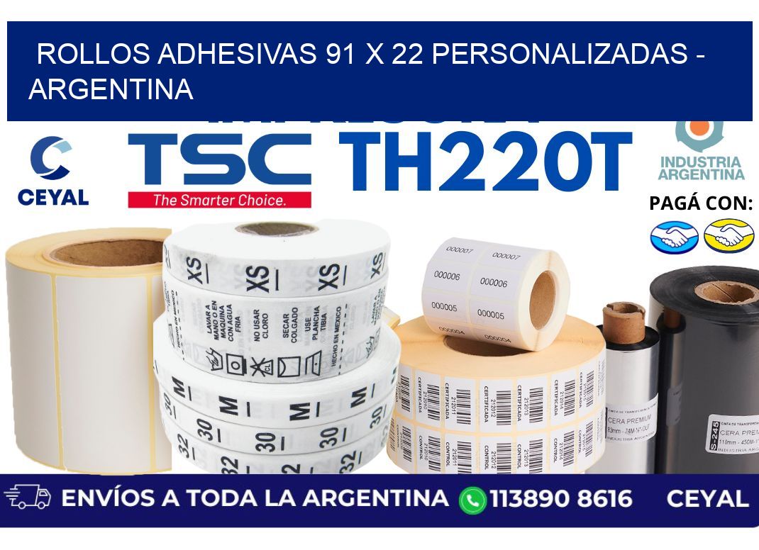 rollos adhesivas 91 x 22 personalizadas - Argentina