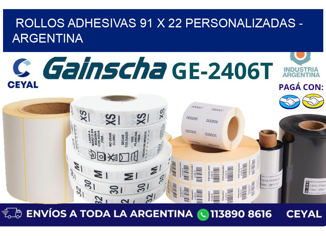 rollos adhesivas 91 x 22 personalizadas - Argentina
