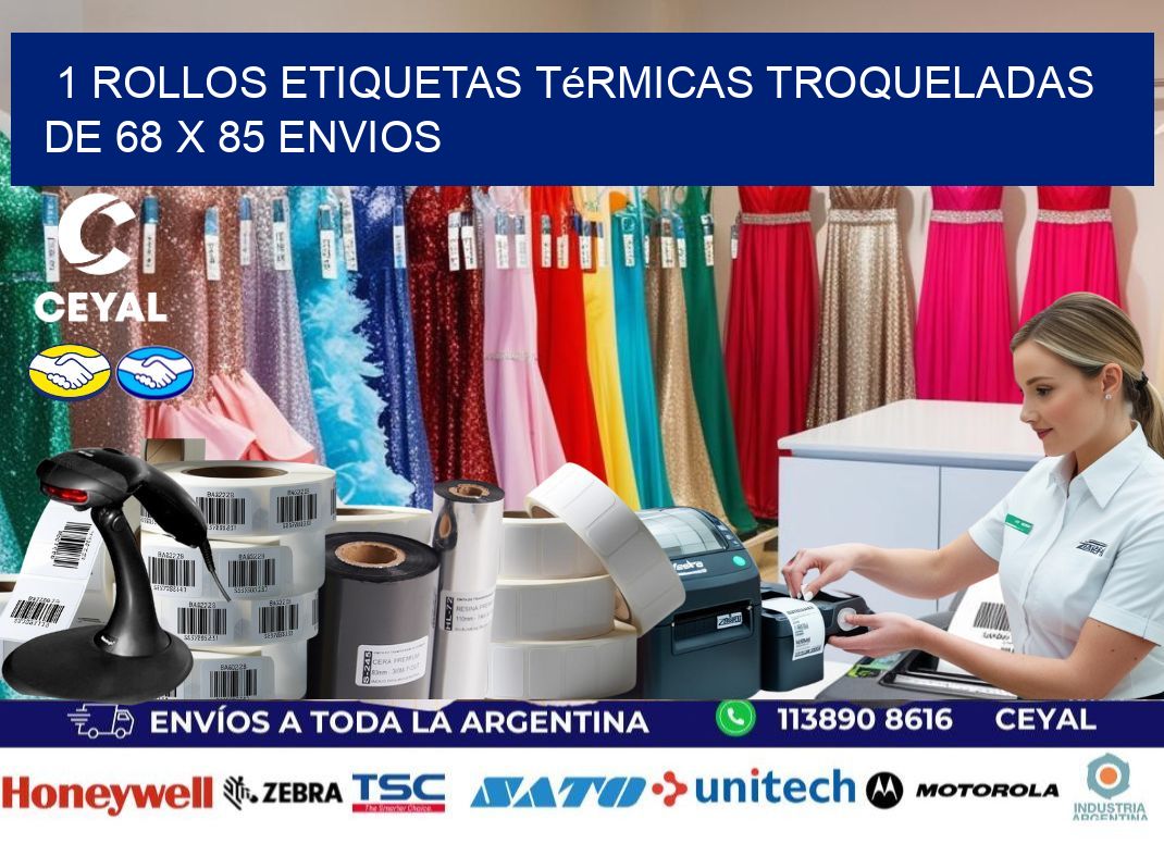 1 Rollos Etiquetas Térmicas Troqueladas De 68 x 85 ENVIOS