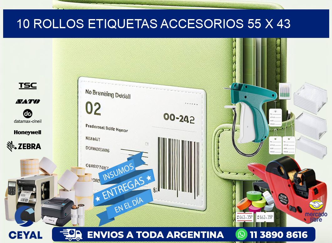 10 ROLLOS ETIQUETAS ACCESORIOS 55 x 43