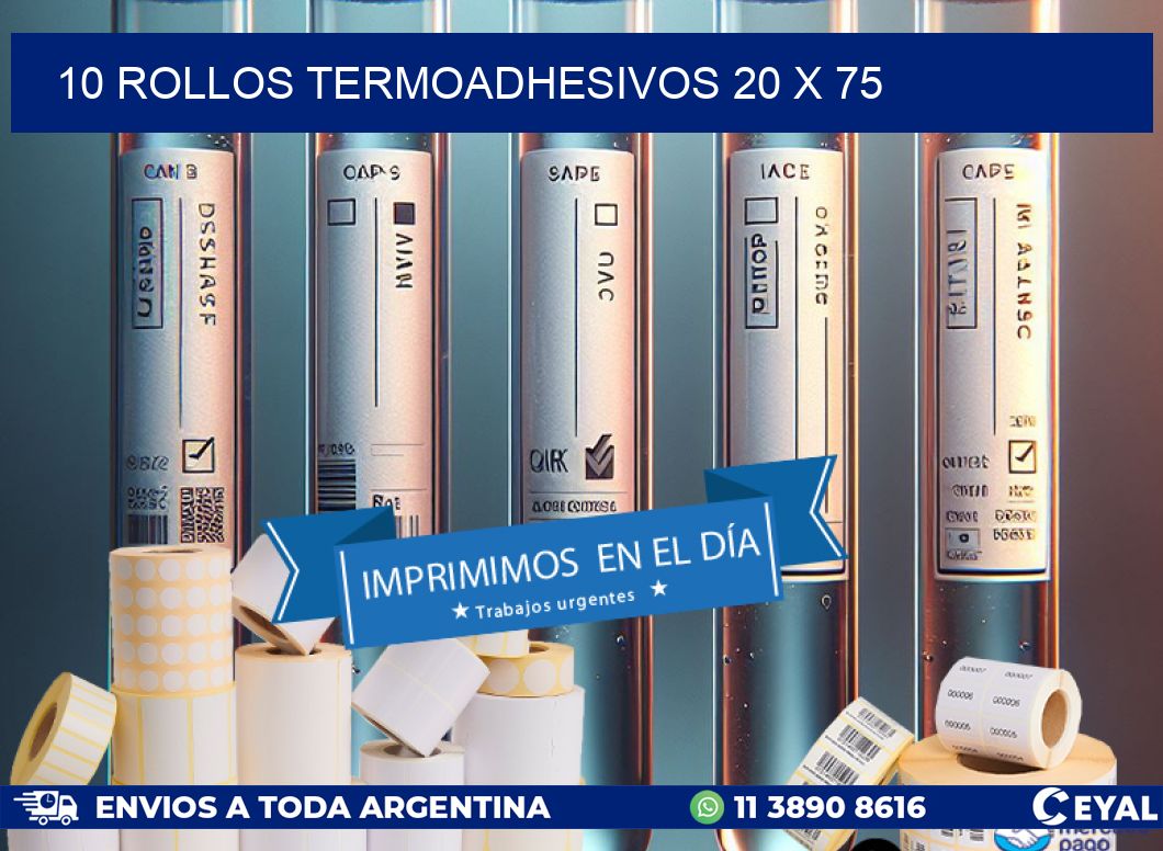 10 ROLLOS TERMOADHESIVOS 20 x 75
