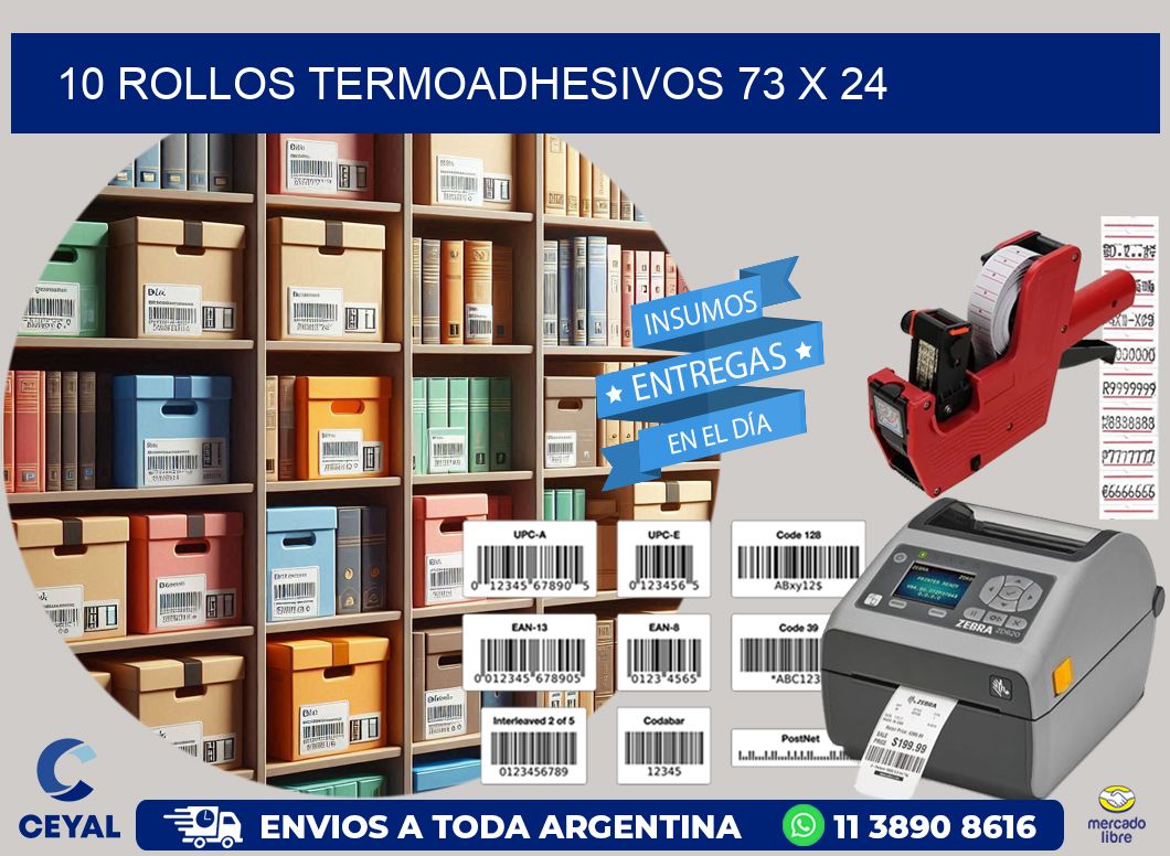 10 ROLLOS TERMOADHESIVOS 73 x 24