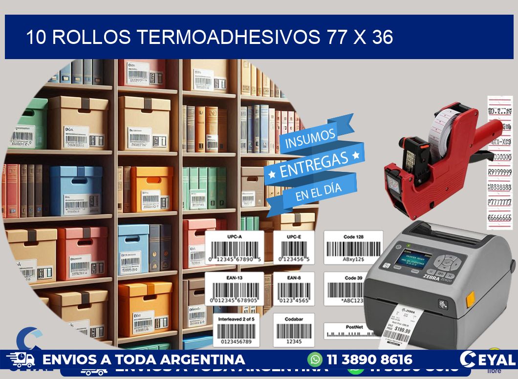 10 ROLLOS TERMOADHESIVOS 77 x 36