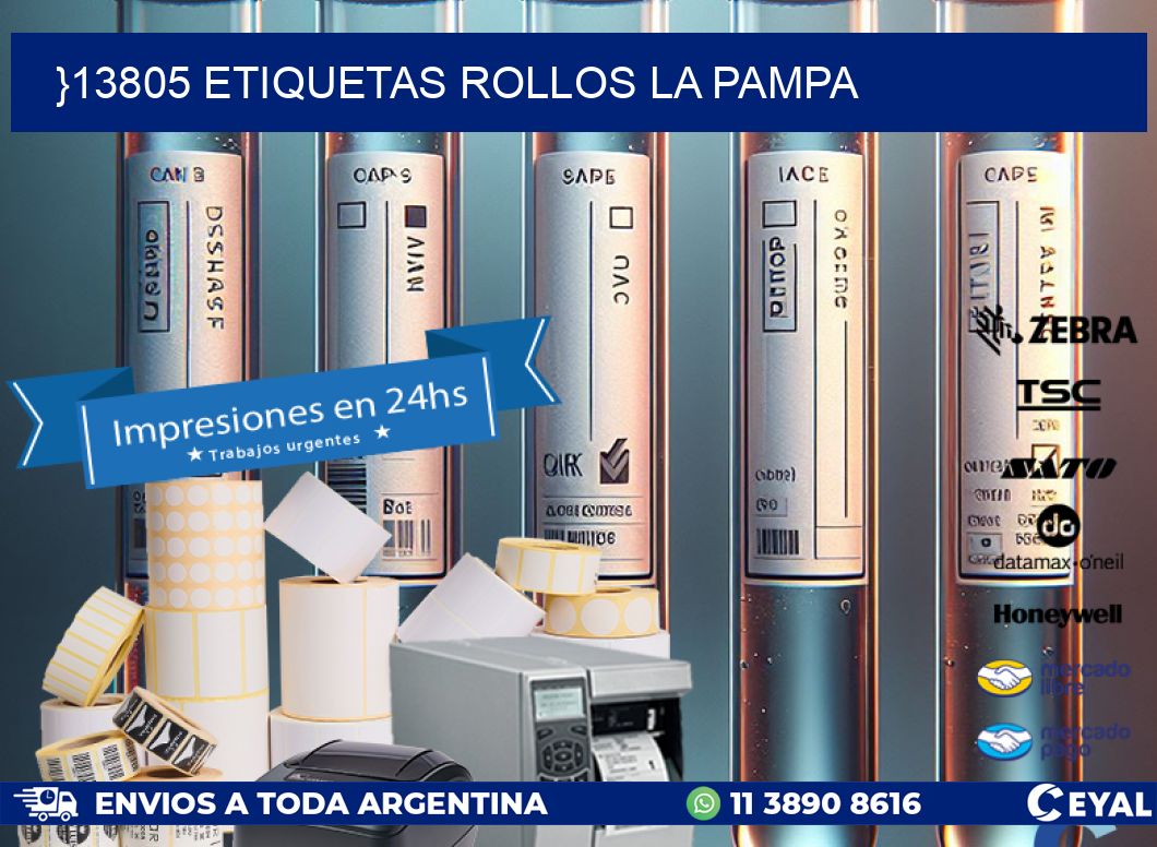 }13805 etiquetas rollos LA PAMPA