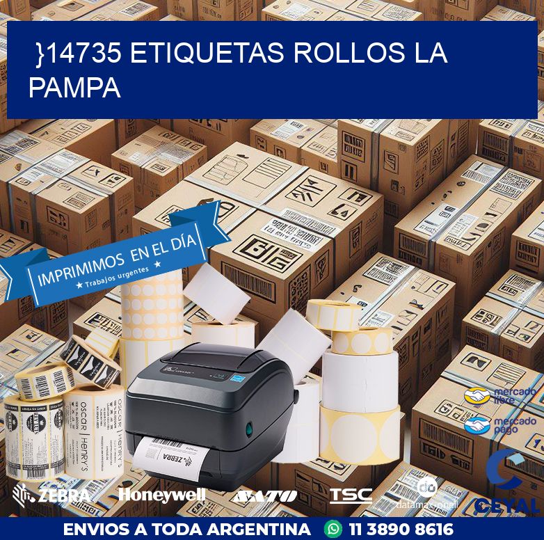 }14735 etiquetas rollos LA PAMPA
