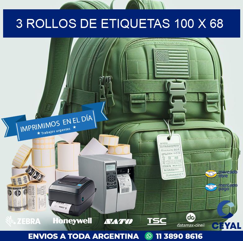 3 ROLLOS DE ETIQUETAS 100 x 68