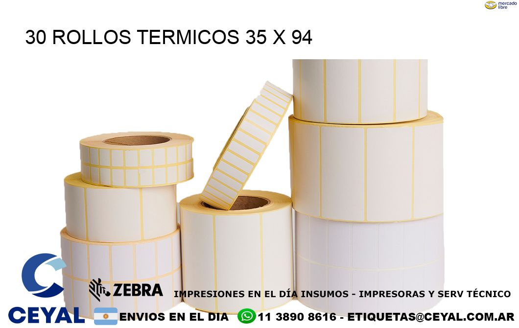 30 ROLLOS TERMICOS 35 x 94