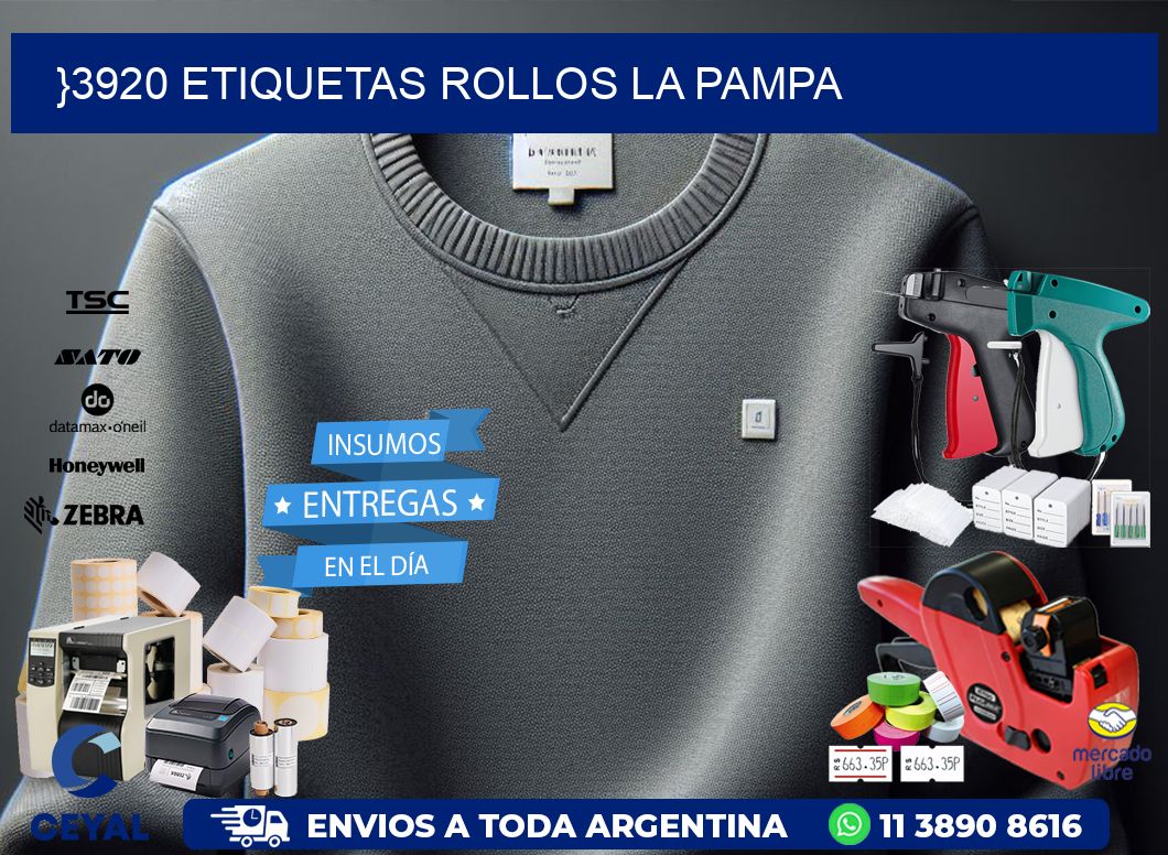 }3920 etiquetas rollos LA PAMPA