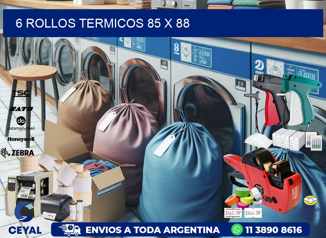 6 ROLLOS TERMICOS 85 x 88