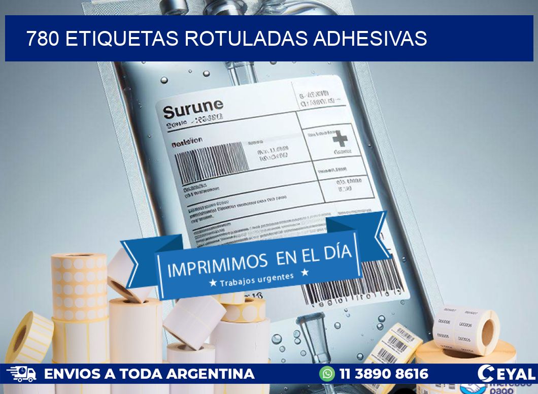 780 etiquetas rotuladas adhesivas