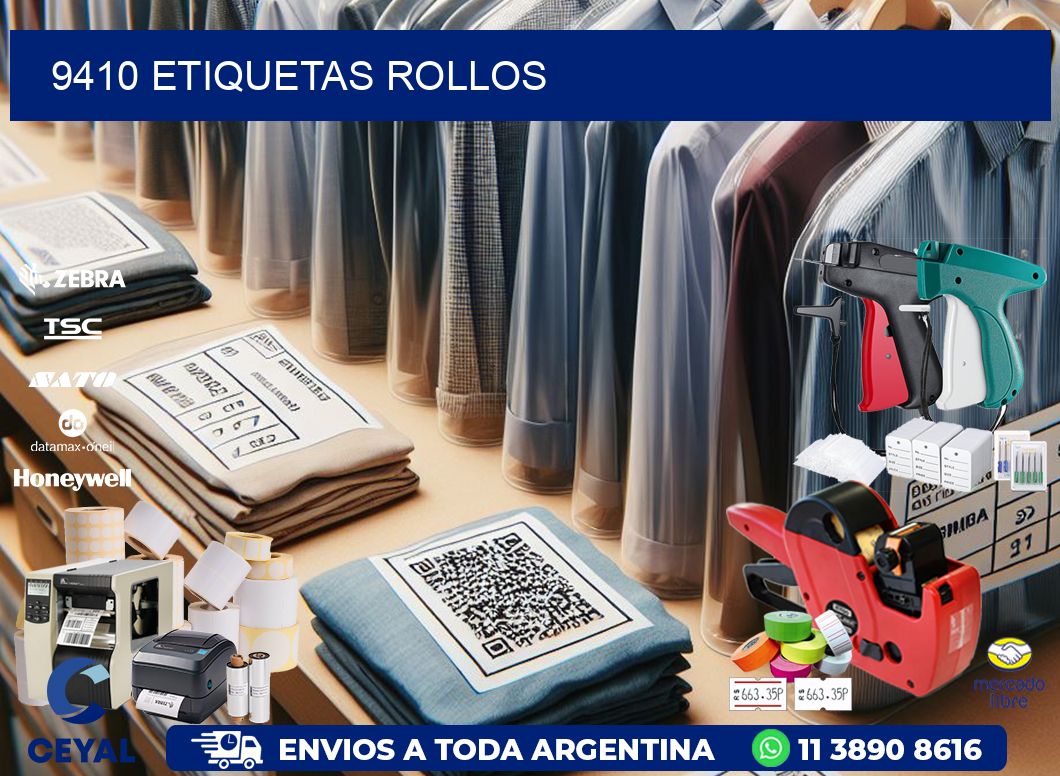 9410 Etiquetas rollos