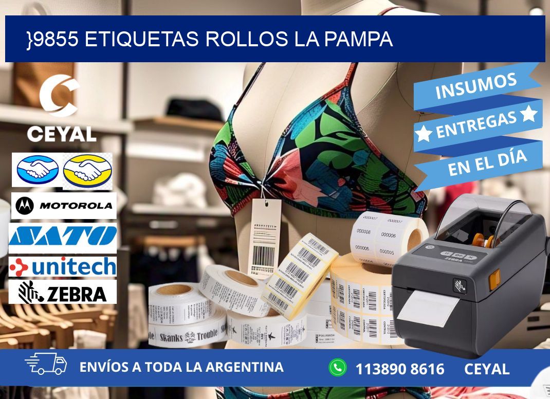 }9855 etiquetas rollos LA PAMPA