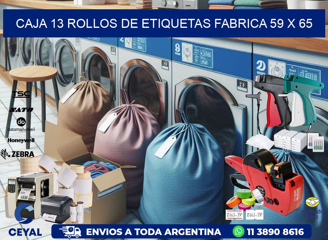 CAJA 13 ROLLOS DE ETIQUETAS FABRICA 59 x 65