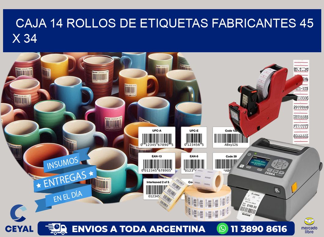 CAJA 14 ROLLOS DE ETIQUETAS FABRICANTES 45 x 34