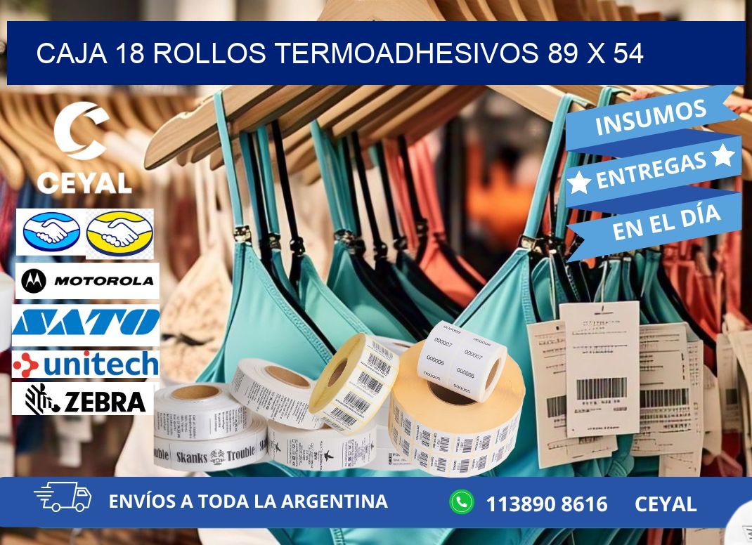 CAJA 18 ROLLOS TERMOADHESIVOS 89 x 54