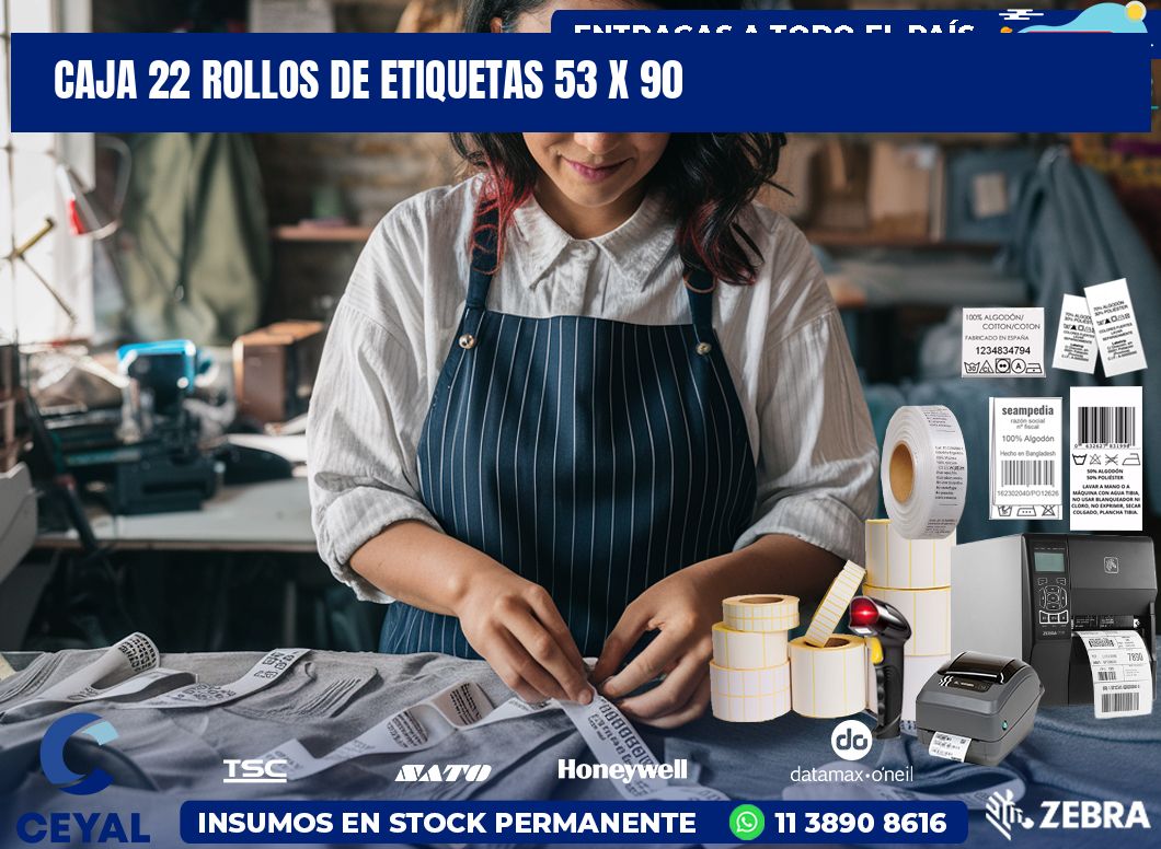 CAJA 22 ROLLOS DE ETIQUETAS 53 x 90