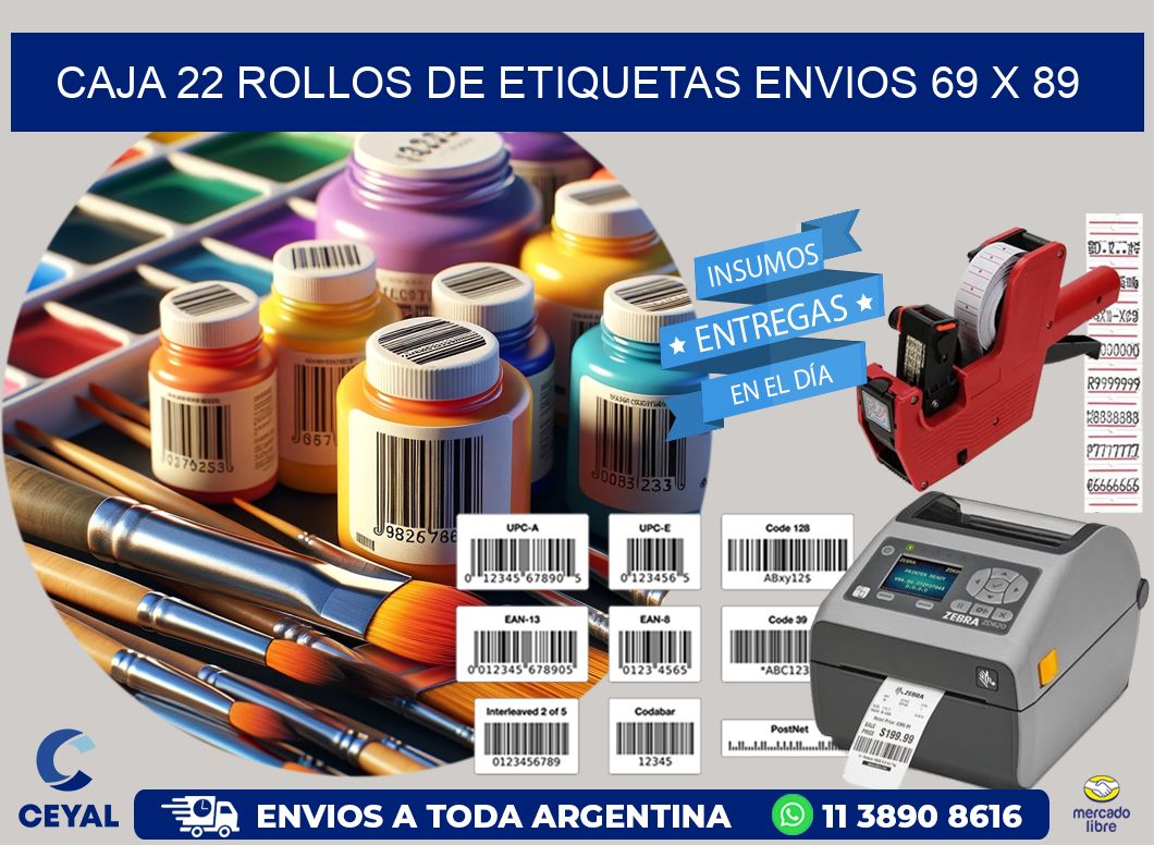 CAJA 22 ROLLOS DE ETIQUETAS ENVIOS 69 x 89