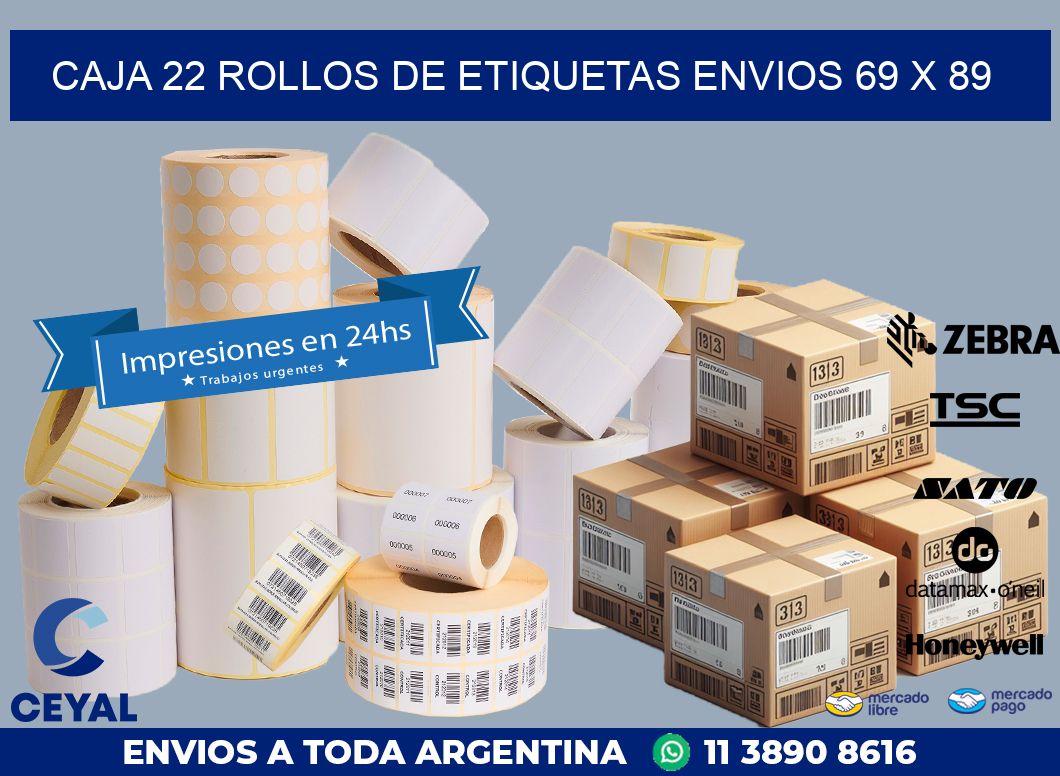 CAJA 22 ROLLOS DE ETIQUETAS ENVIOS 69 x 89