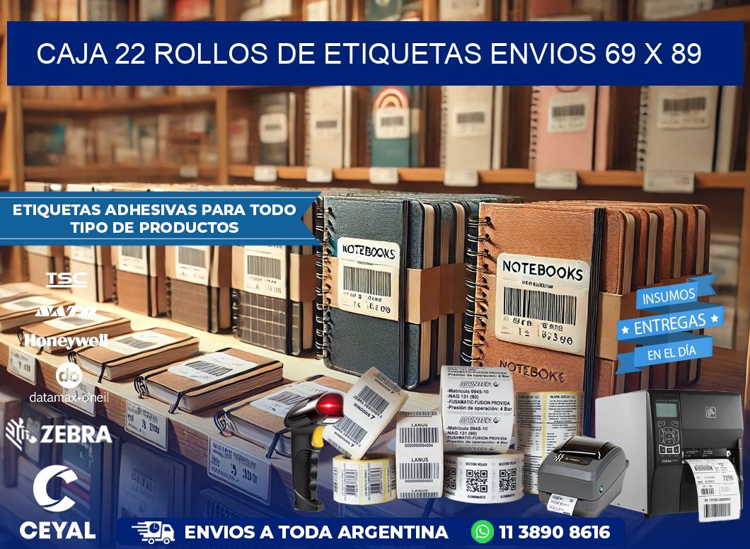 CAJA 22 ROLLOS DE ETIQUETAS ENVIOS 69 x 89