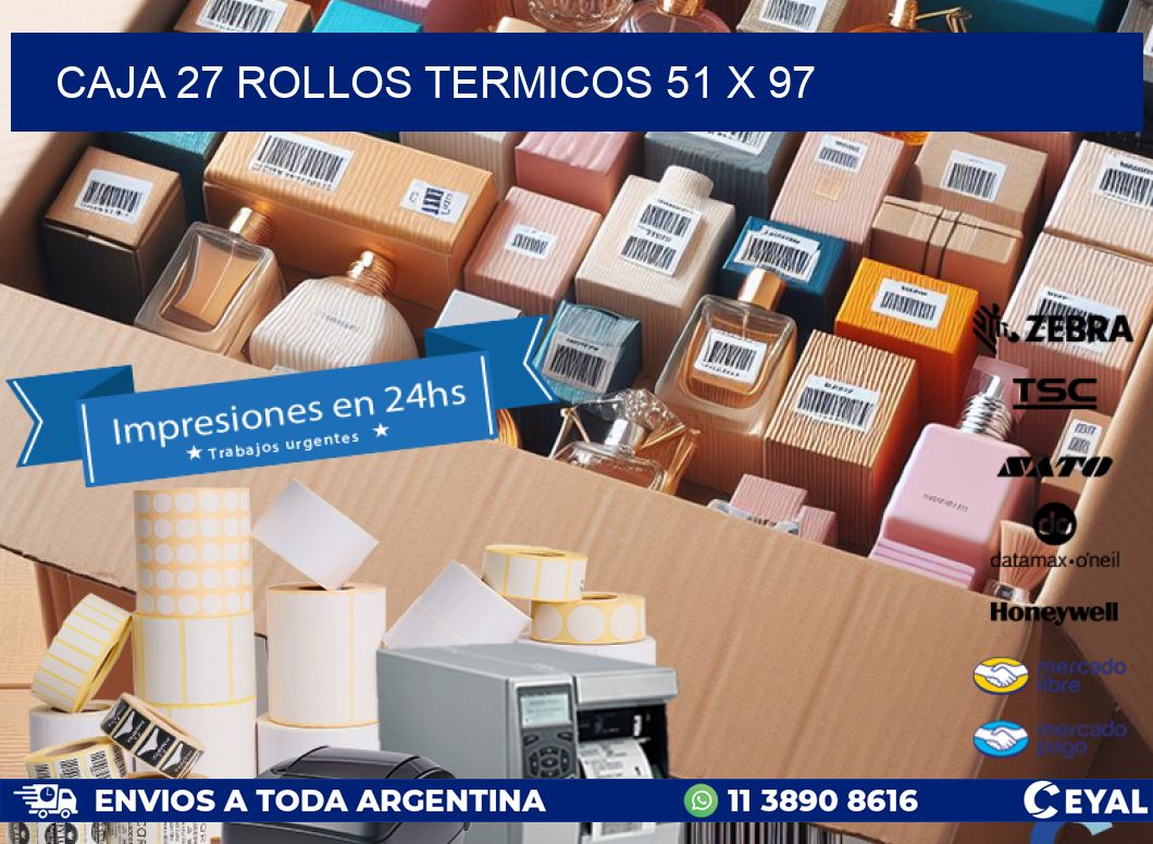 CAJA 27 ROLLOS TERMICOS 51 x 97