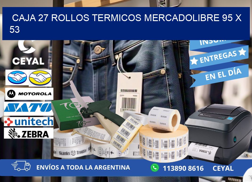 CAJA 27 ROLLOS TERMICOS MERCADOLIBRE 95 x 53