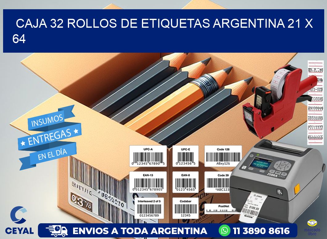 CAJA 32 ROLLOS DE ETIQUETAS ARGENTINA 21 x 64