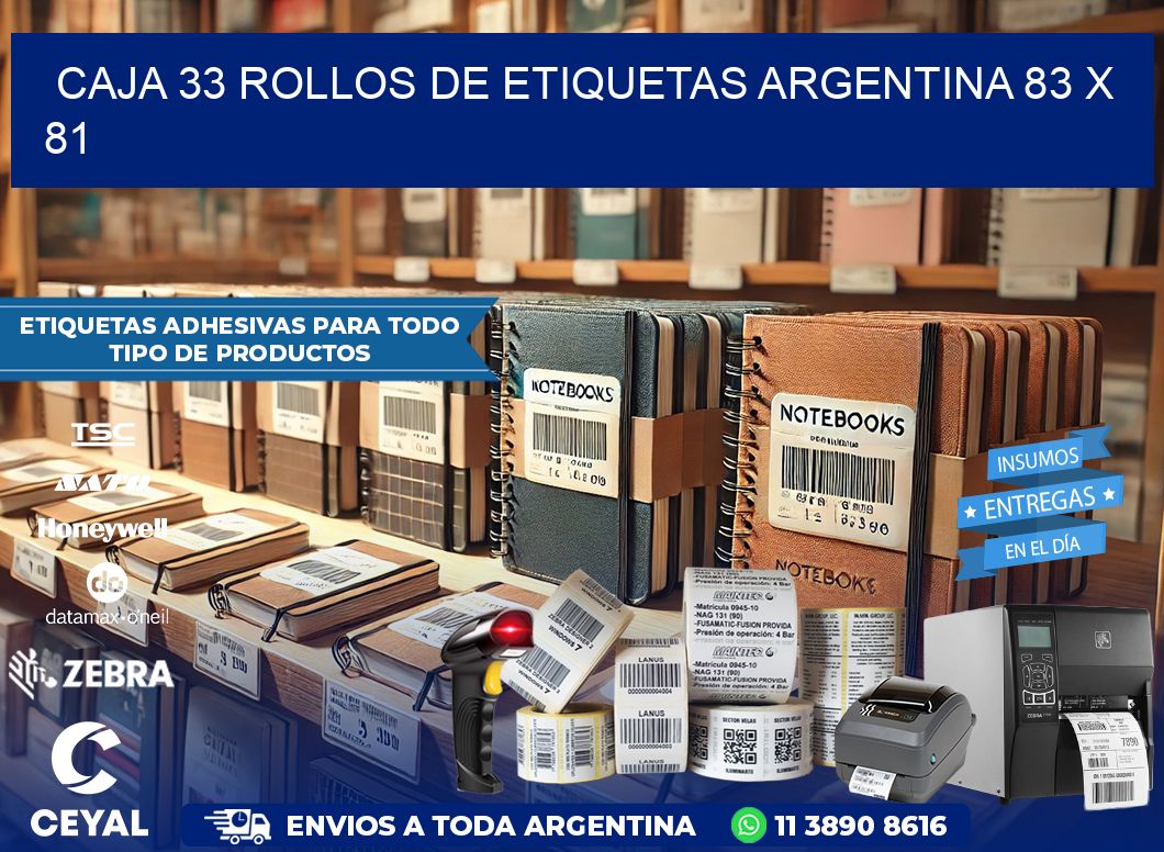 CAJA 33 ROLLOS DE ETIQUETAS ARGENTINA 83 x 81