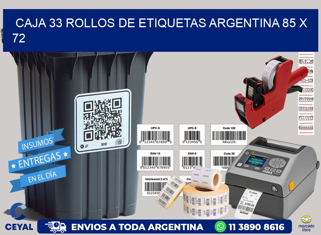 CAJA 33 ROLLOS DE ETIQUETAS ARGENTINA 85 x 72