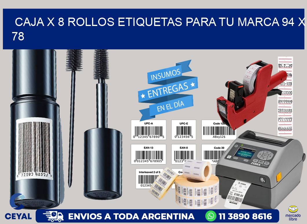 Caja X 8 Rollos Etiquetas para tu marca 94 x 78