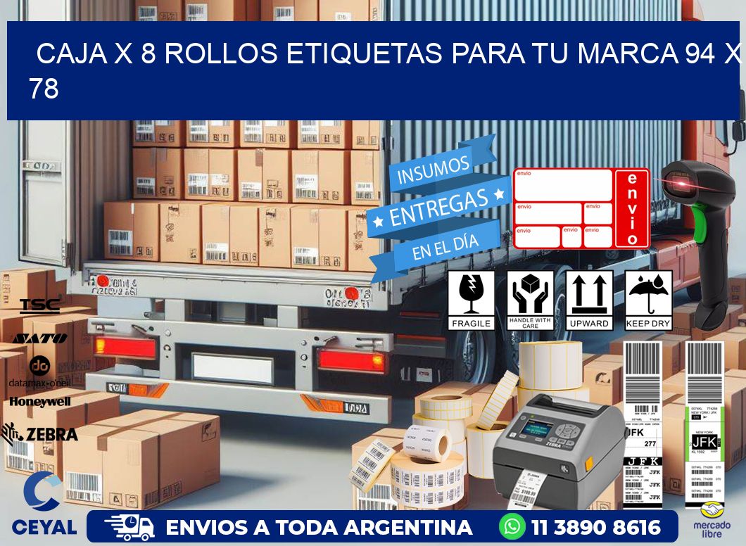 Caja X 8 Rollos Etiquetas para tu marca 94 x 78