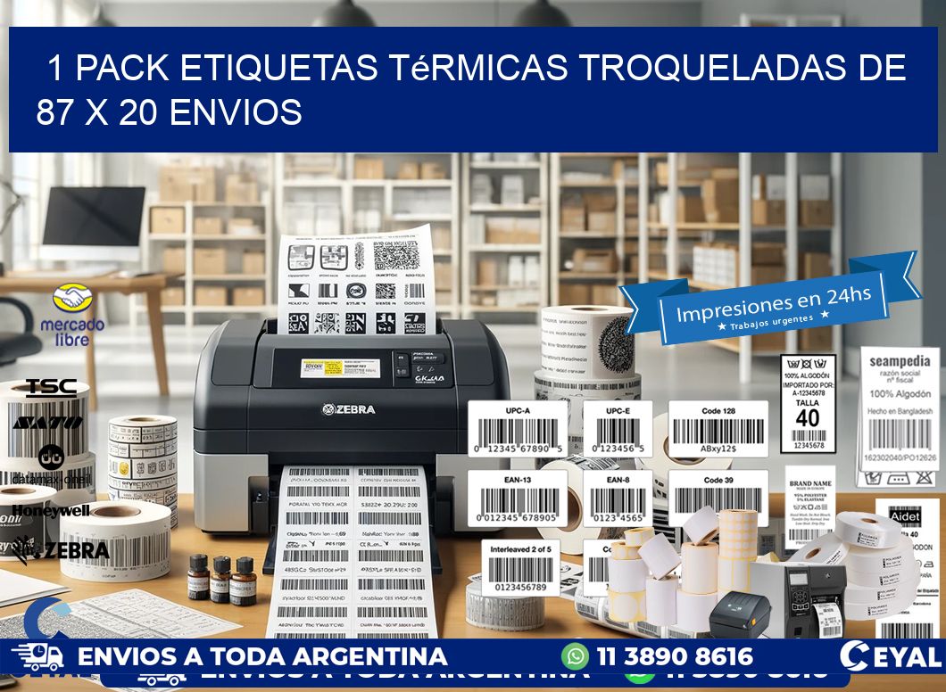 1 Pack etiquetas Térmicas Troqueladas De 87 x 20 ENVIOS