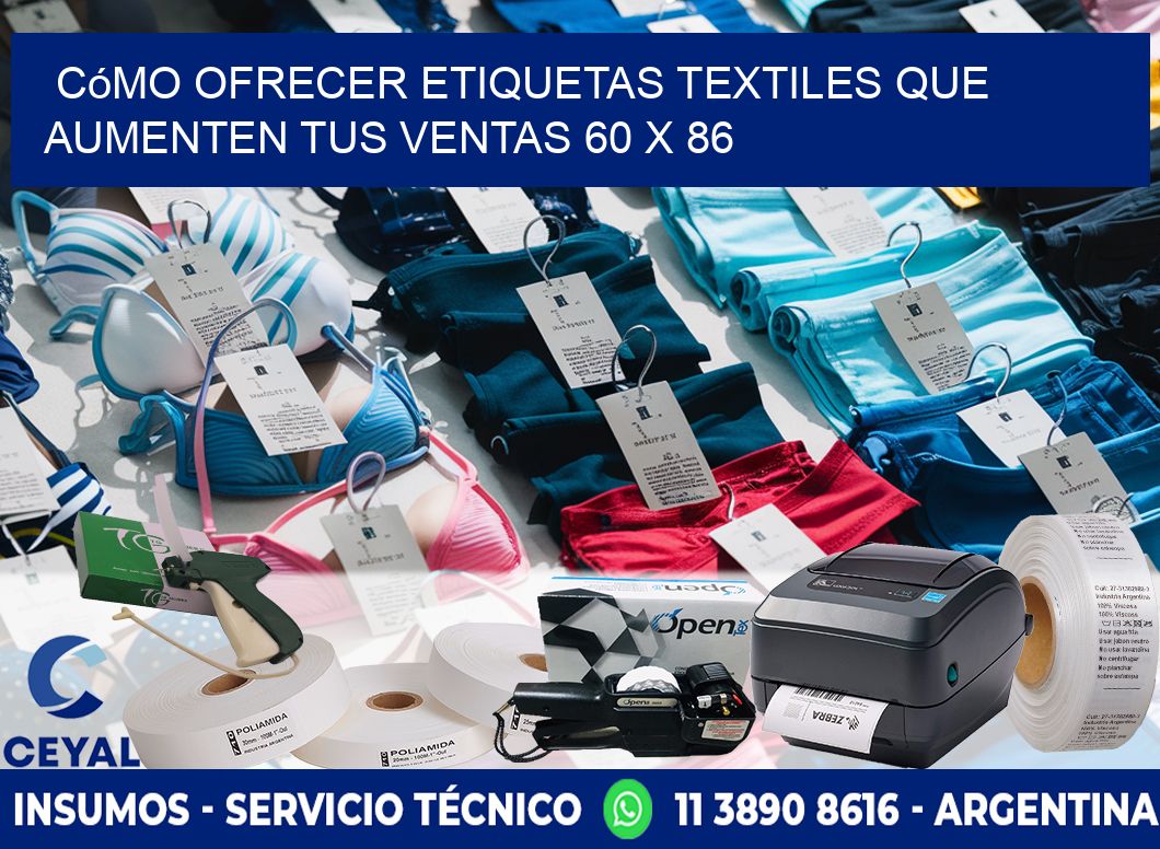 Cómo Ofrecer Etiquetas Textiles que Aumenten tus Ventas 60 x 86