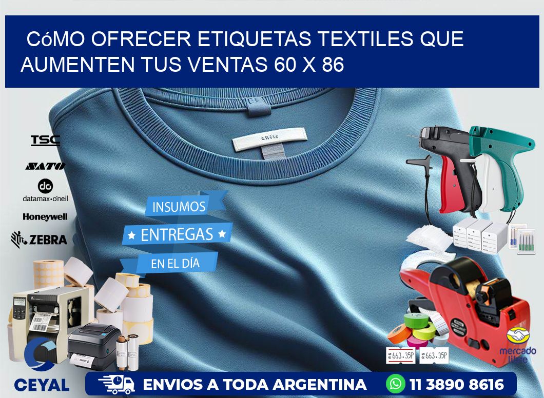 Cómo Ofrecer Etiquetas Textiles que Aumenten tus Ventas 60 x 86
