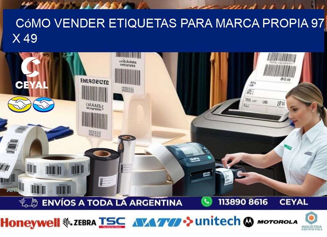 Cómo Vender Etiquetas para Marca Propia 97 x 49